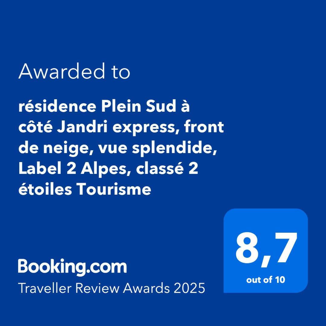 Residence Plein Sud A Cote Jandri Express, Front De Neige, Vue Splendide, Label 2 Alpes, Classe 2 Etoiles Tourisme Les Deux Alpes Exterior foto